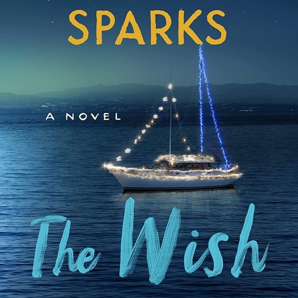 The Wish Hardcover By Nicholas Sparks - Picture 1 of 4
